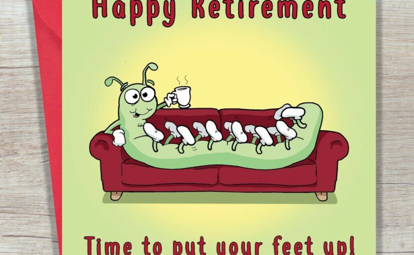 The Best Funny Retirement Messages, Wishes and Quotes –
